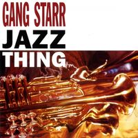 Gang Starr - Jazz Thing vinyl cover
