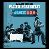 Garland Records - Pacific Northwest Juke Box vinyl cover