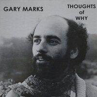 Gary Marks - Thoughts Of Why vinyl cover