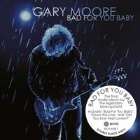 Gary Moore - Bad for You Baby vinyl cover