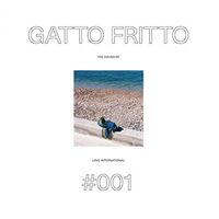 Gato Fritto - The Sound Of Love International #001 vinyl cover