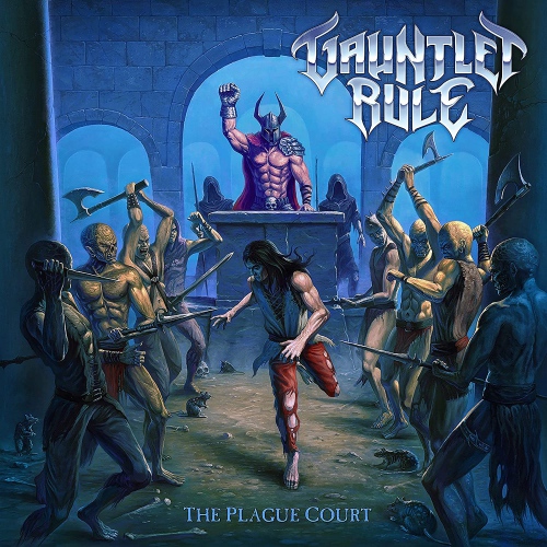 Gauntlet Rule - The Plague Court