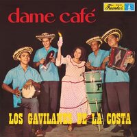 Gavilanes De La Costa - Dame Cafe vinyl cover