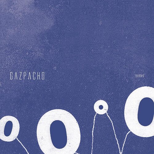 Gazpacho - Bravo vinyl cover