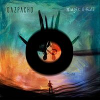 Gazpacho - Magic 8 Ball (Sparkle) vinyl cover