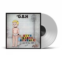 GBH - City Babys Revenge (Uk Exclusive Clear) vinyl cover