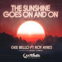 Gee Bello - Sunshine Goes On And On Radio Edit Pure Perfection Cool Million Mix vinyl cover