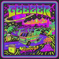 Geezer - Groovy vinyl cover