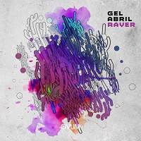 Gel Abril - Raver vinyl cover