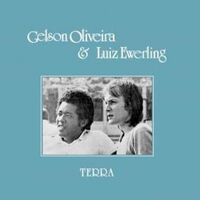 Gelson Oliveira & Luiz Ewerling - Terra vinyl cover