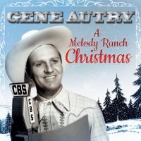 Gene Autry - A Melody Ranch Christmas Party vinyl cover