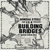 General Steele - Building Bridges vinyl cover