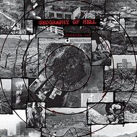 Geography Of Hell - Hiroshima 1945/nagasaki 1945 vinyl cover