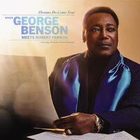 George Benson - Dreams Do Come True: When George Benson Meets Robert Farnon feat. The Robert Farnon Orchestra vinyl cover