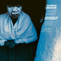 George Benson - White Rabbit (White) vinyl cover