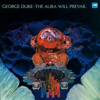 George Duke - The Aura Will Prevail vinyl cover