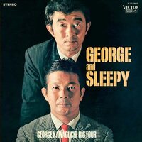 George Kawaguchi Big Four - George And Sleepy vinyl cover