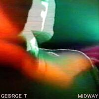 George T - Midway vinyl cover