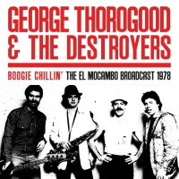 George Thorogood & The Destroy - Boogie Chillin' - Canada 1978 vinyl cover