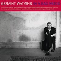 Geraint Watkins - In A Bad Mood