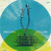 Gerald Clayton - Ones & Twos vinyl cover