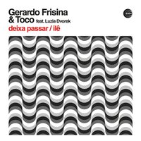 Gerardo Frisina & Toco - Deixa Passar / Ile vinyl cover