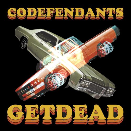 Get Dead - Codefendants X Get Dead vinyl cover