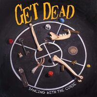Get Dead - Dancing With The Curse vinyl cover