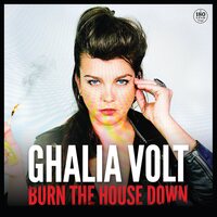 Ghalia Volt - Burn the House Down vinyl cover