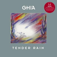 Ghia - Tender Rain vinyl cover