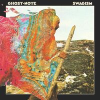Ghost-Note - Swagism vinyl cover