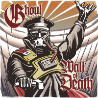 Ghoul - Wall Of Death vinyl cover