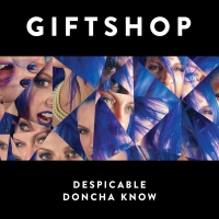 Giftshop - Despicable / Don'tcha Know vinyl cover