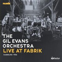 Gil Evans Orchestra - Live At Fabrik Hamburg 1986 180Gr./Triple vinyl cover