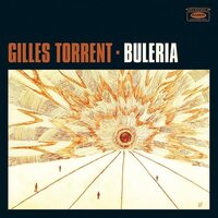 Gilles Torrent - Buleria vinyl cover