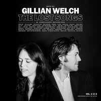 Gillian Welch - Boots No. 2: The Lost Songs vinyl cover