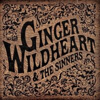 Ginger Wildheart & The Sinners - Ginger Wildheart & The Sinners