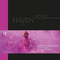 Giovanni Antonini - Haydn 2032, Vol. 12 - Les Jeux Et Les Plaisirs Version vinyl cover