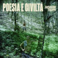 Giovanni Truppi - Poesia E Civilta vinyl cover
