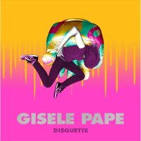Gisele Pape - Disquette vinyl cover