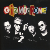 Gizmodrome - Gizmodrome vinyl cover