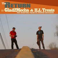 Glad2Mecha & Ill Treats - The Return vinyl cover