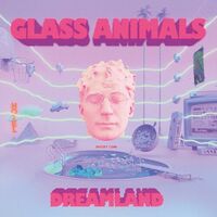 Glass Animals - Dreamland (Glow In The Dark) vinyl cover