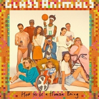 Glass Animals - How To Be A Human Being vinyl cover
