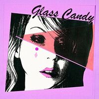 Glass Candy - I Always Say Yes vinyl cover