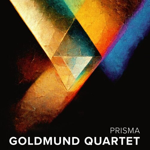 Glass / Helmersson / Goldmund Quartet - Prisma vinyl cover