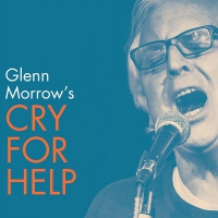 Glenn Morrow's Cry For Help - Glenn Morrow's Cry For He vinyl cover