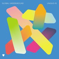 Global Underground - Global Underground: Unique #3 vinyl cover