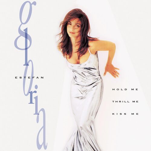 Gloria Estefan - Hold Me, Thrill Me, Kiss Me vinyl cover