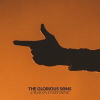 Glorious Sons - War On Everything vinyl cover